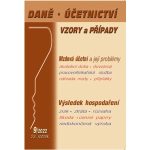 DÚVaP 9/2022 Mzdová účetní a její problémy, Výsledek hospodaření - Vladimír Hruška, Ladislav Jouza