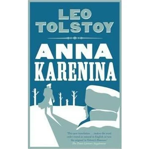 Anna Karenina: New Translation - Leo Tolstoy