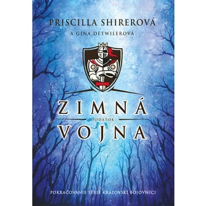 Zimná vojna - Priscilla Shirerová, Gina Detwiler