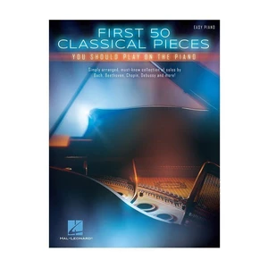 Hal Leonard First 50 Classical Pieces You Should Play On The Piano Partition