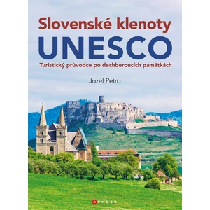 Slovenské klenoty UNESCO - Jozef Petro