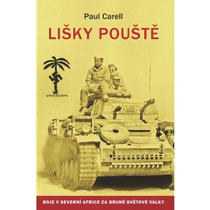 Lišky pouště - Paul Carell