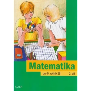 Matematika pro 5. ročník ZŠ 2.díl