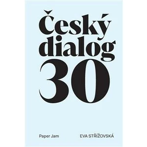 Český dialog - Eva Střížovská