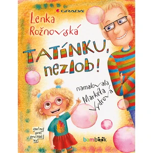 Tatínku, nezlob!, Rožnovská Lenka