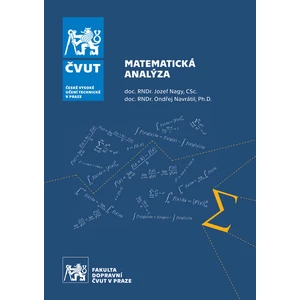 Matematická analýza - Nagy Jozef, Navrátil Ondřej