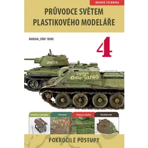 Průvodce světem plastikového modeláře 4 -- Pokročilé postupy