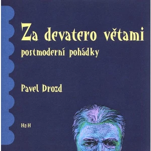 Za devatero větami - Drozd Pavel