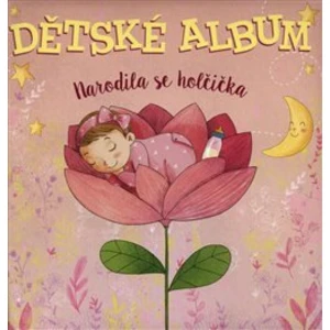 Dětské album: narodila se holčička