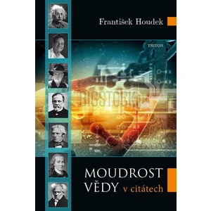 Moudrost vědy - František Houdek