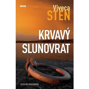 Krvavý slunovrat - Viveca Sten