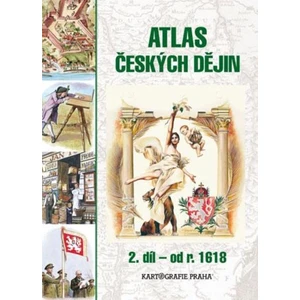 Atlas českých dějin 2.díl - od roku 1618