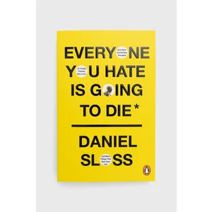 Kniha Cornerstone Everyone You Hate Is Going To Die, Daniel Sloss