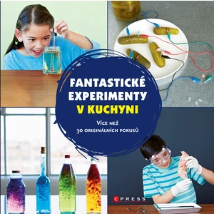 Fantastické experimenty v kuchyni - Exploratorium The