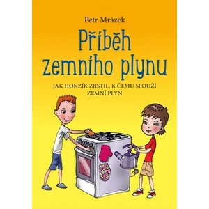 Příběh zemního plynu - Petr Mrázek