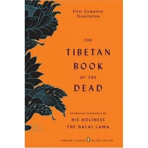 The Tibetian Book of the Dead - Jeho Svatost Dalajláma