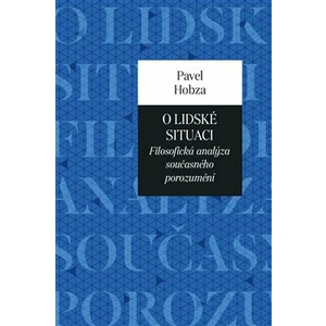 O lidské situaci - Pavel Hobza