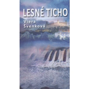 Lesné ticho - Viera Švenková