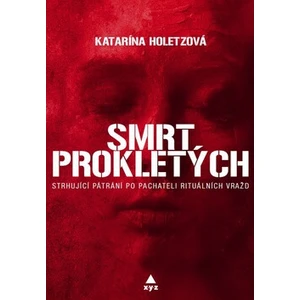 Smrt prokletých - Katarína Holetzová