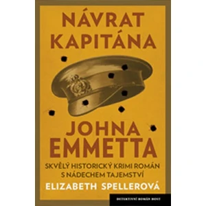 Návrat kapitána Johna Emmetta - Spellerová Elizabeth