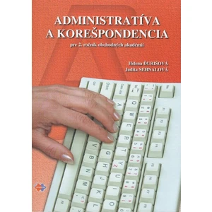 Administratíva a korešpondencia pre 2. ročník - Judita Sehnalová, Helena Ďurišová