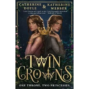 Twin Crowns - Catherine Doyleová, Katherine Webberová