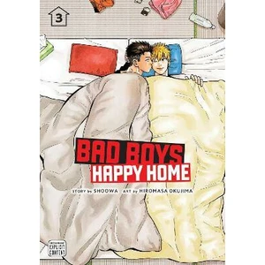 Bad Boys, Happy Home 3 - Shoowa