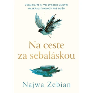 Na ceste za sebaláskou, Zebian Najwa