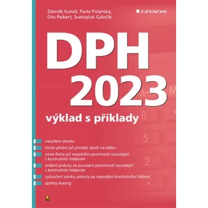 DPH 2023 – výklad s příklady, Kuneš Zdeněk