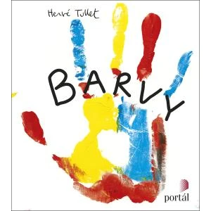 Barvy - Tullet Hervé