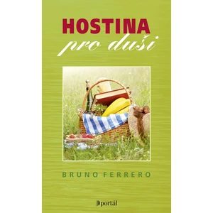 Hostina pro duši - Bruno Ferrero