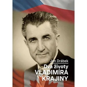 Dva životy Vladimíra Krajiny - Jan Drábek