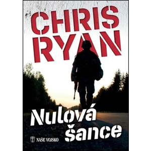 Nulová šance - Chris Ryan