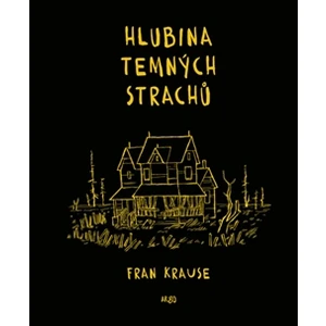 Hlubina temných strachů - Fran Krause