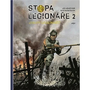 Stopa legionáře II. - Zdeněk Ležák, Michal Kocián