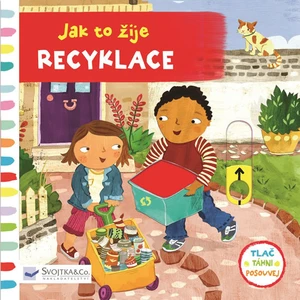 Jak to žije Recyklace - Engel Christiane