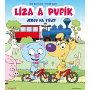 Líza a Pupík jedou na výlet - Eva Bavorová