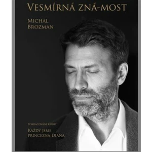 Vesmírná Zná-most - Michal Brozman