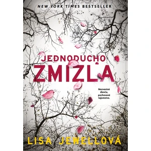 Jednoducho zmizla - Lisa Jewellová