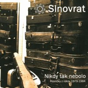 Nikdy tak nebolo - Pesničky z rokov 1974-1984 - Slnovrat [2x CD]