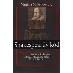 Shakespearův kód - Fellowsová Virginia M.