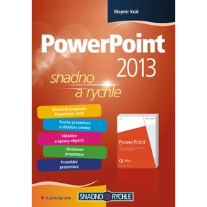 PowerPoint 2013, Král Mojmír