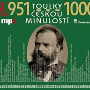 Toulky českou minulostí 951-1000 - audiokniha