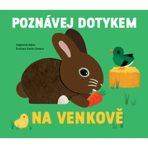 Knížka/leporelo Poznávej dotykem - Na venkově