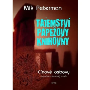 Tajemství papežovy knihovny - Mik Peterman