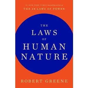 The Laws of Human Nature - Robert Greene