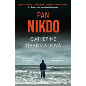 Pan Nikdo - Catherine Steadmanová