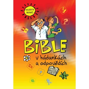 Bible v hádankách a odpovědích