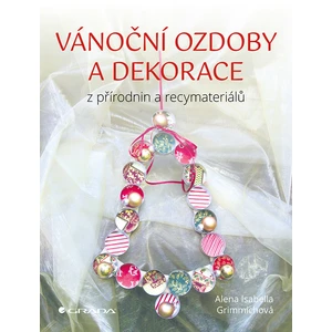 Vánoční ozdoby a dekorace, Grimmichová Isabella Alena