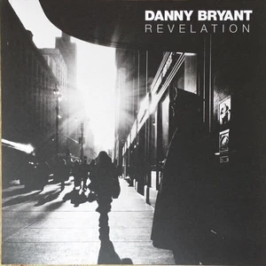 Danny Bryant Revelation (180g) (LP) Audiophile Quality